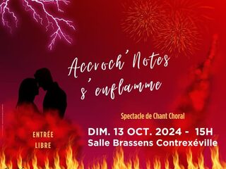 SPECTACLE DE CHANT ET CHORALE : ACCROCH'NOTES S'ENFLAMME