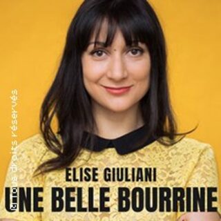 Elise Giuliani : Une Belle Bourrine - Le Lieu, Paris