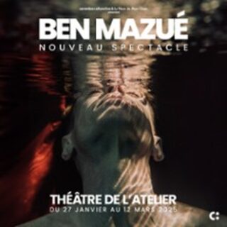 Ben Mazué - Nouveau Spectacle Paris 2025