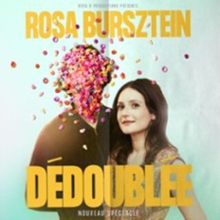 Rosa Bursztein – Dédoublée