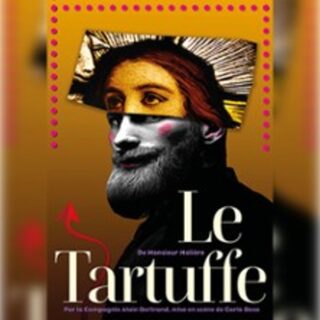 Le Tartuffe - Festival OFF d'Avignon