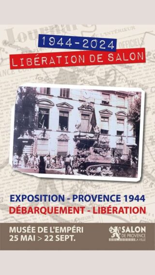 Exposition : Provence 1944. Débarquement. Libération.