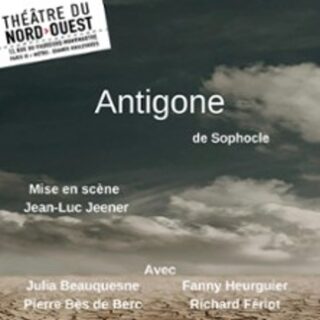 Antigone, Théâtre du Nord-Ouest