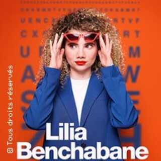Lilia Benchabane - Handicapée Méchante ( Tournée )