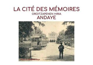 Visite d'Andaye, la cité des Mémoires