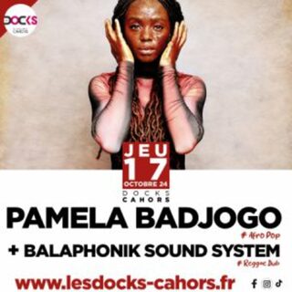 PAMELA BADJOGO / BALAPHONIK SOUND SYSTEM