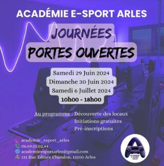 Journées Portes Ouvertes Académie E-Sport Arles