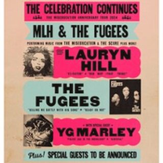 Ms. Lauryn Hill & The Fugees - The Celebration Continues