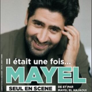 Mayel Elhajaoui - Il Etait Une Fois...