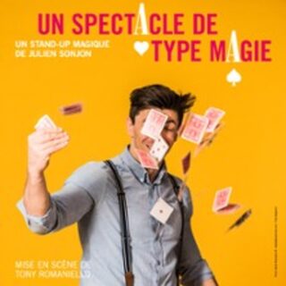 Julien Sonjon - Un Spectacle de Type Magie