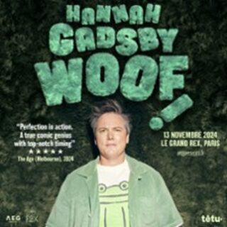 Hannah Gadsby Woof! - Le Grand Rex, Paris