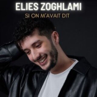 Elies Zoghlami - Si On m'avait Dit - Tournée