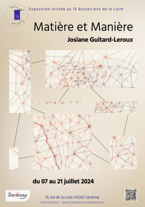 Exposition invitée – Josiane Guitard-Leroux « Matière et Manière »