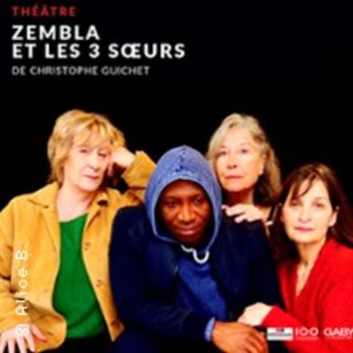 Zembla Et Les 3 Sœurs - Théâtre de l'Oriflamme, Avignon