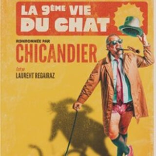 Jason Chicandier - La 9ème Vie du Chat