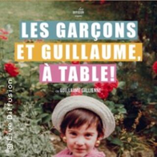 Les Garçons et Guillaume, A Table !