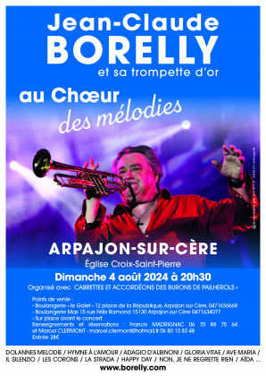 Jean-Claude Borelly et sa Trompette d'Or à Arpajon sur Cère