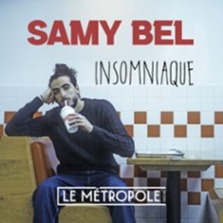 Samy Bel dans « Insomniaque » - Théâtre Le Métropole, Paris