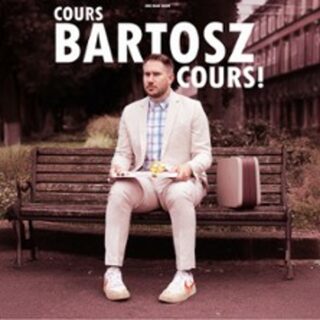 Bartosz - Cours, Bartosz, Cours