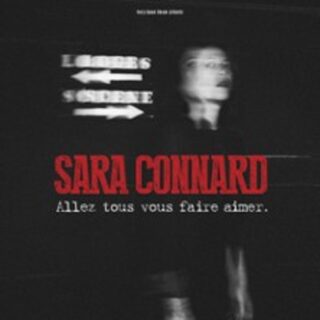 Sara Connard dans Allez tous vous faire aimer