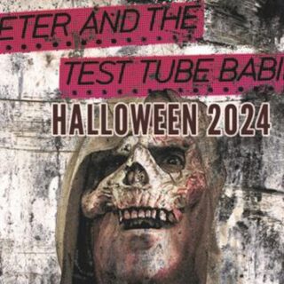 HALLOWEEN NIGHT : PETER & THE TEST TUBE BABIES