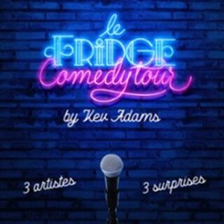 Le Fridge Comedy Tour by Kev Adams