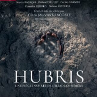 Hubris - A La Folie Théâtre, Paris