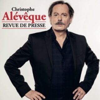 Christophe Alévêque « Revue de Presse » - Tournée