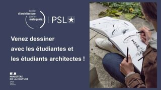 Dessinez avec les étudiantes et les étudiants de l'école d'architecture Paris-Ma