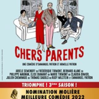 Chers Parents (Tournée)