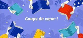 Coups de coeur