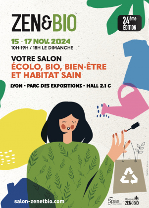 Salon Zen&Bio, votre salon écolo, bio, bien-être et habitat sain