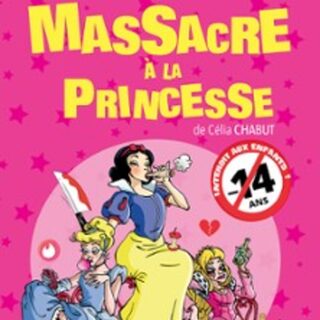 Massacre à la Princesse