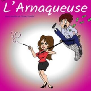 L'Arnaqueuse - Tournée