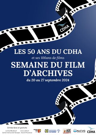 Les 50 du CDHA : Semaine du film d'archives