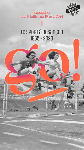 Exposition « Go ! Le sport à Besançon de 1865 à 2020 »