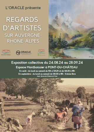 Exposition de l’ORACLE - Paysages d'AURA