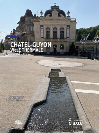 Visite Parc Thermal Chatel Guyon