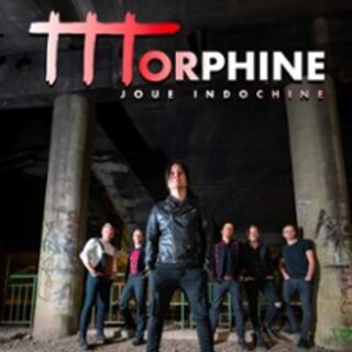 Morphine Joue Indochine - Tournée