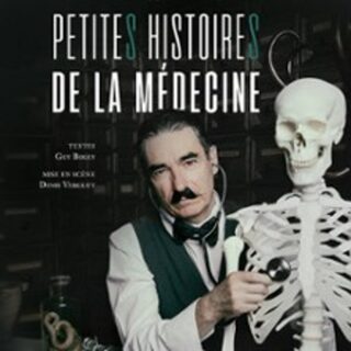 Petites Histoires de la Médecine