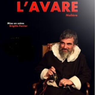 L'Avare - Théâtre Montmartre Galabru, Paris