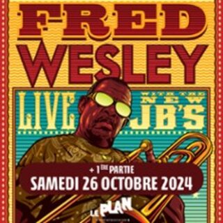 Fred Wesley & The New J.B's