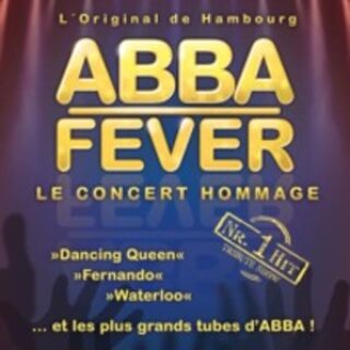 Abba Fever - L'original de Hambourg