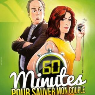 60 MINUTES POUR SAUVER MON COUPLE