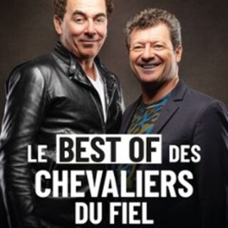 Les Chevaliers du Fiel - Le Best Of