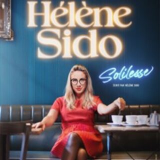 Hélène Sido - Solilesse- Tournée