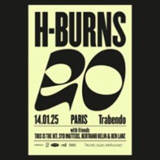 H-Burns Fête ses 20 Ans