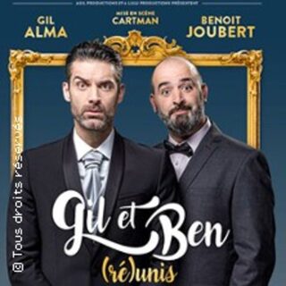 Gil et Ben - (Ré)unis - Tournée