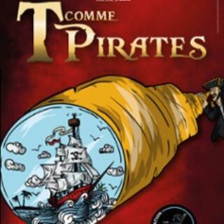 T Comme Pirates