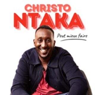 Christo Ntaka - Peut Mieux Faire